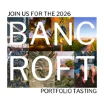 Bancroft Portfolio Tasting 2026